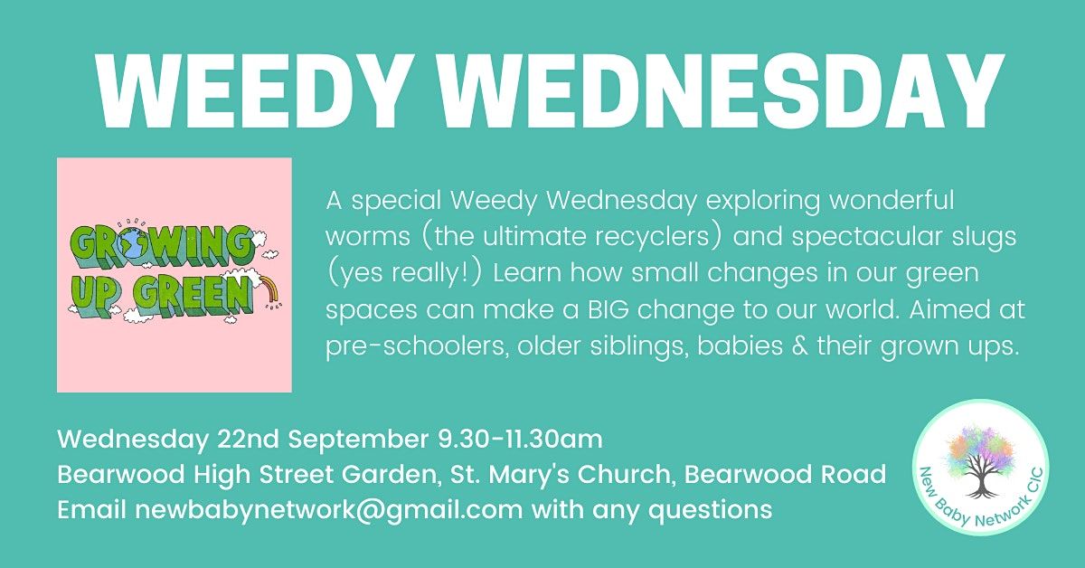 Weedy Wednesday Outdoor Playgroup