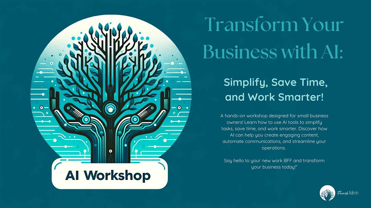 Transform Your Business with AI: A Workshop for Small Business