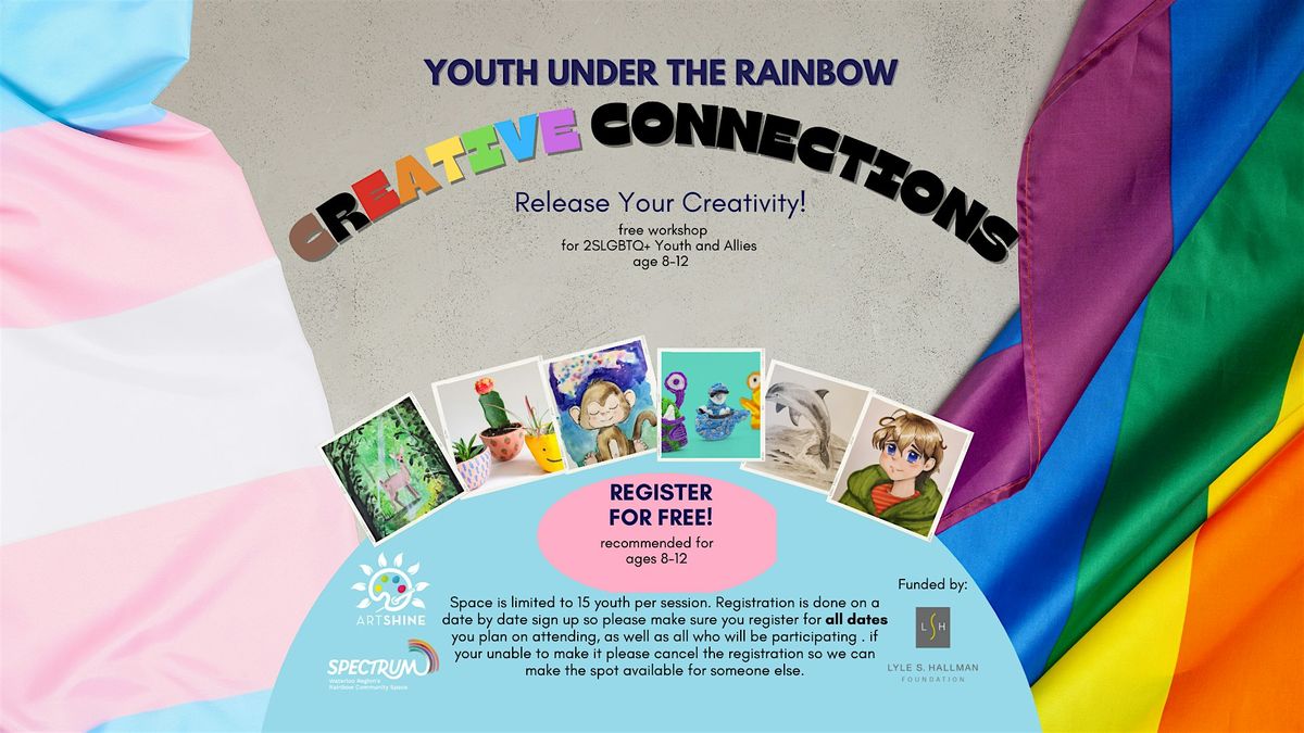 Youth Under the Rainbow:  Creative Connections