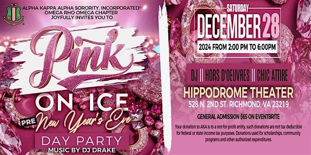 Pink On Ice Pre New Year's  Eve Day Party