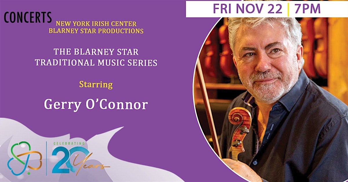 Blarney Star Concert Series: Gerry O'Connor