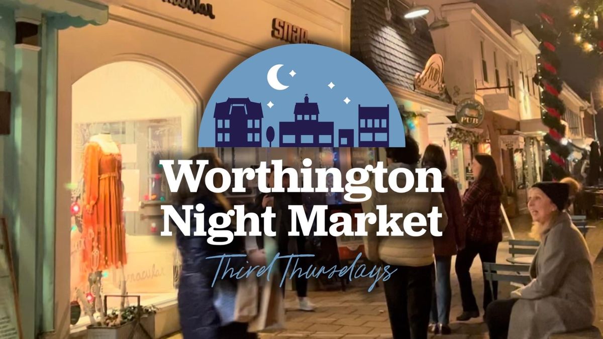 Worthington Night Market