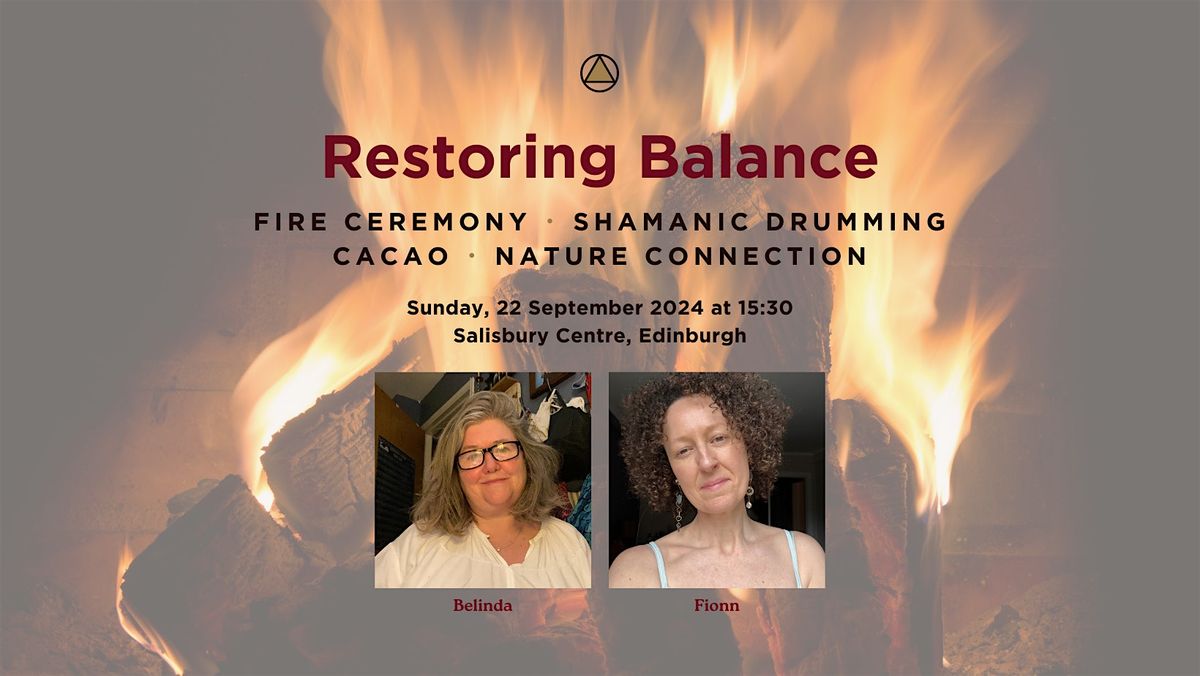 Fire and Cacao Ceremony | Restoring Balance