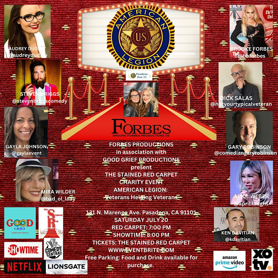 RED CARPET COMEDY CHARITY EVENT HONORING THE VETERANS OF AMERICAN LEGION