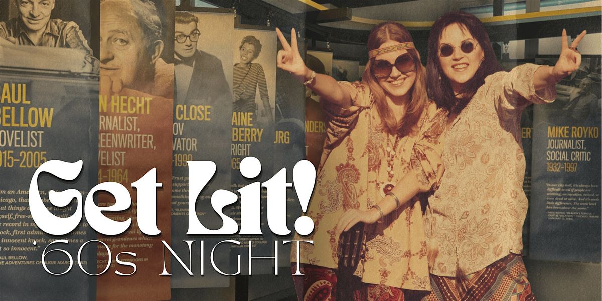 Get Lit: '60s Night