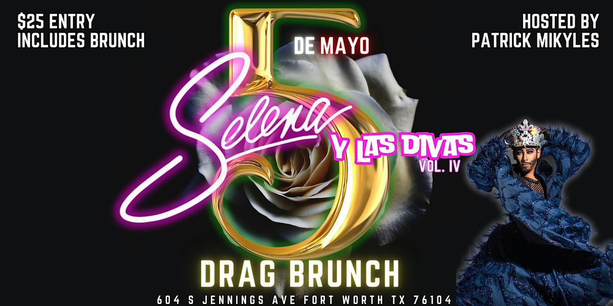 Selena y Las Divas Drag Brunch