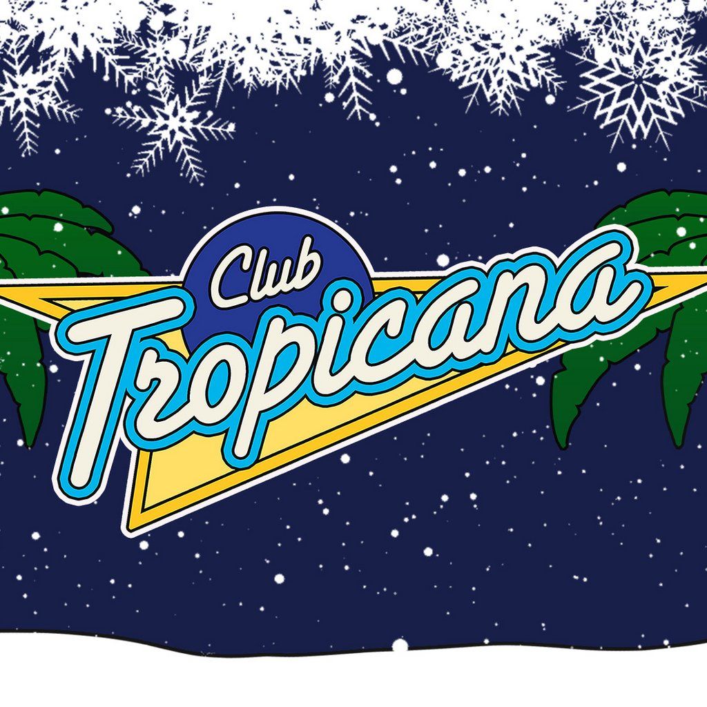 Club Tropicana: Last Christmas  Room 3 Takeover at SONIC