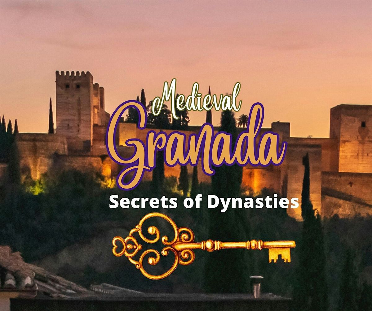 Medieval Granada Outdoor Escape Game: Secrets of Dynasties and Royals