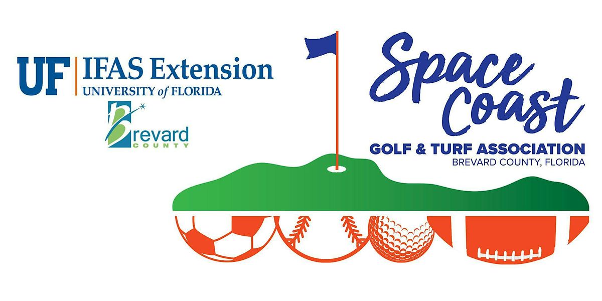 Space Coast Golf & Turf Association Summer In-Service Seminar, 2024