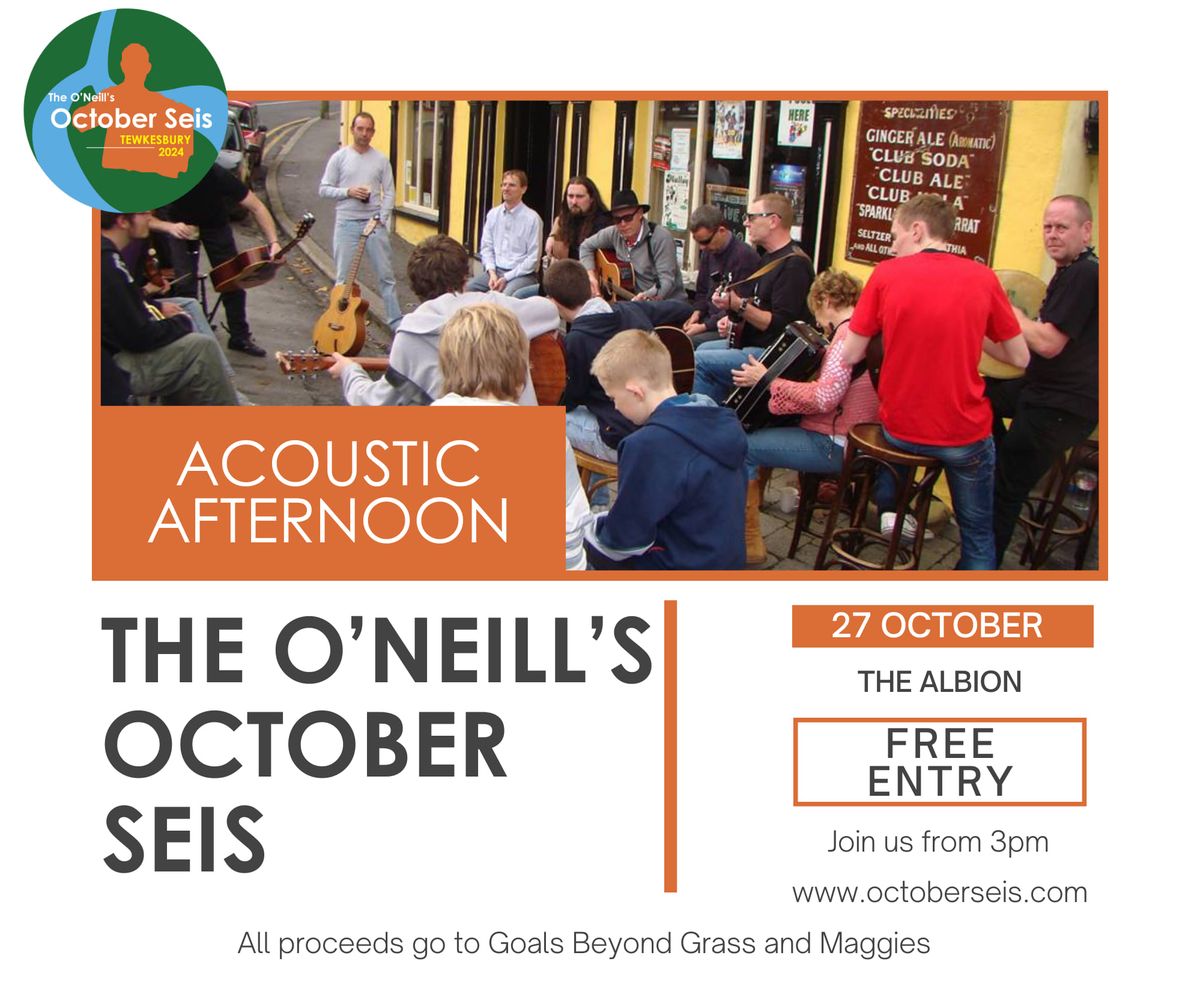 The O'Neills October Seis - Acoustic Afternoon