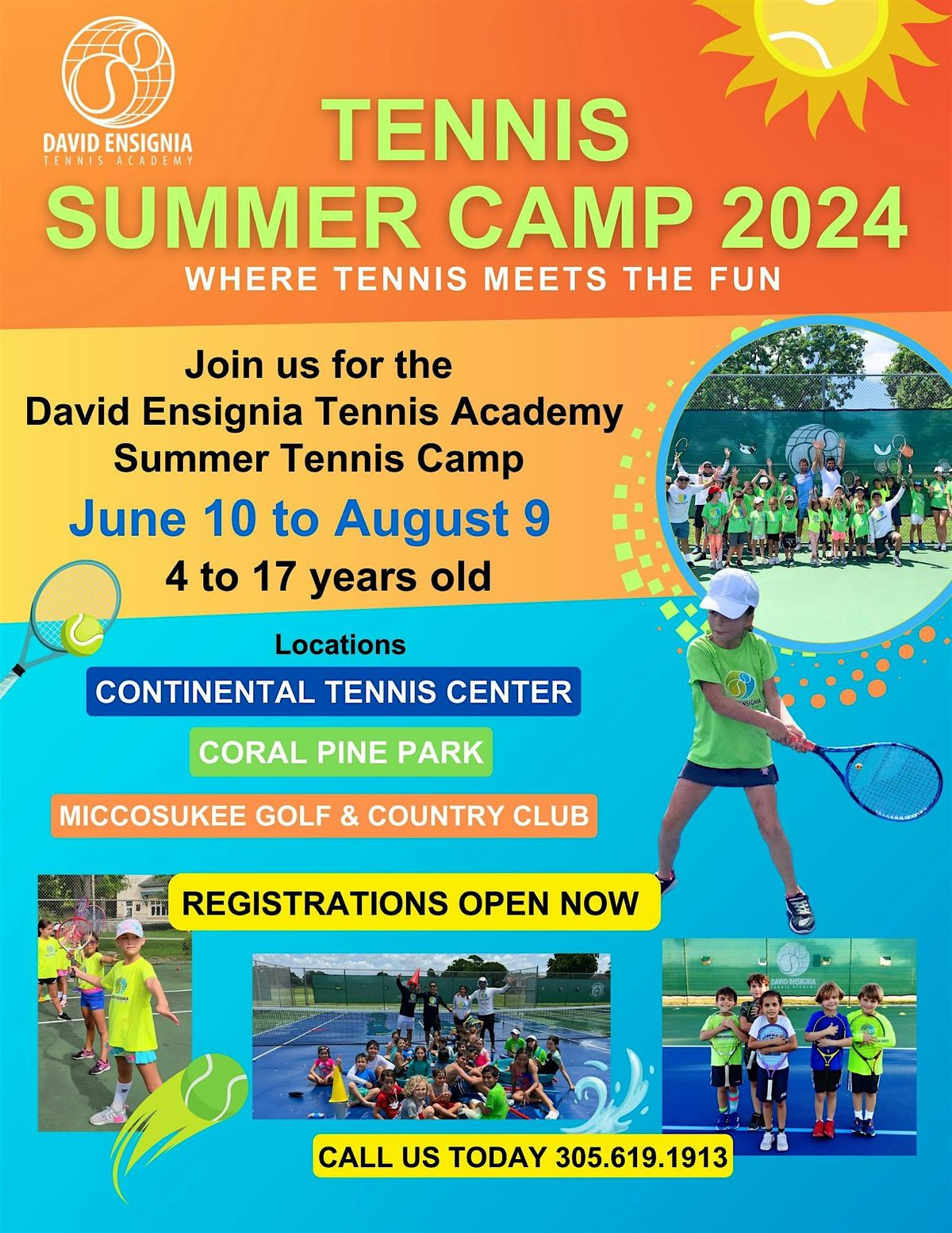 David Ensignia Tennis Academy Summer Camp - Miccosukee Golf & Country Club