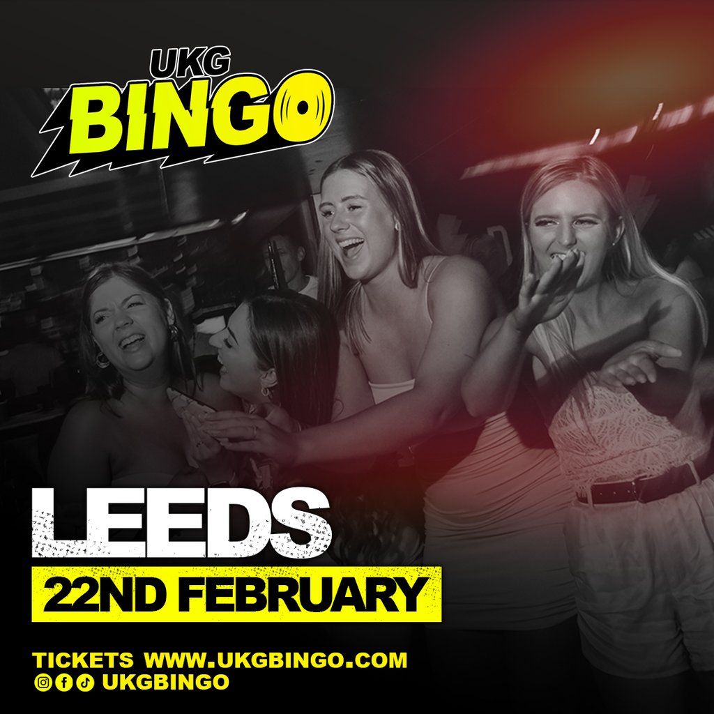 UKG BINGO Leeds