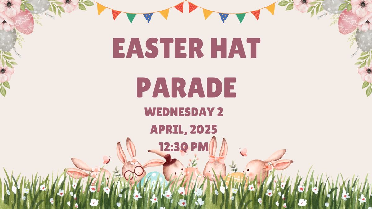 Easter Hat Parade