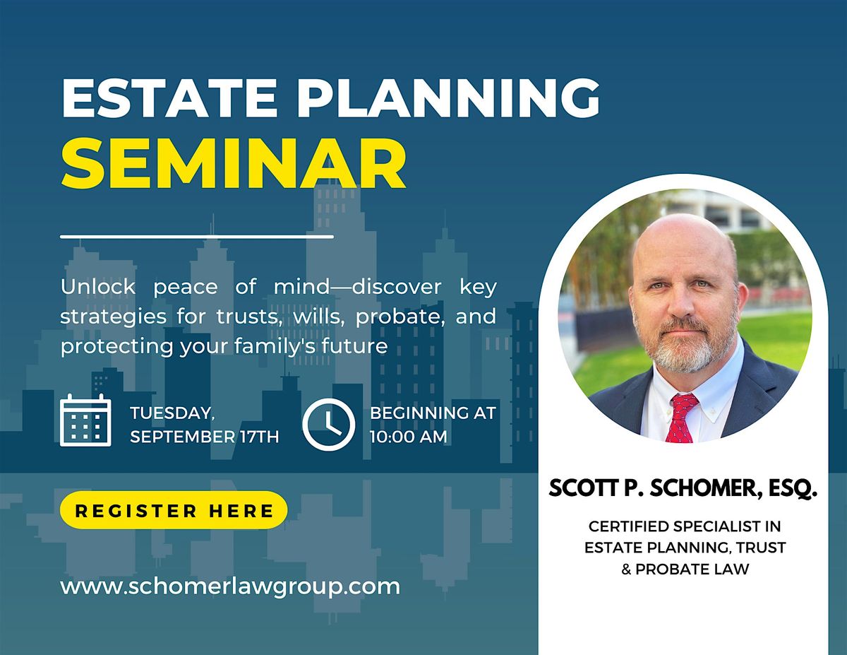 Your Future, Your Way: Estate Planning Seminar