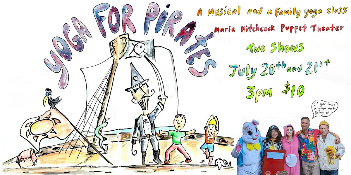 (Sat 6\/20) Yoga For Pirates Musical and Family Yoga Class