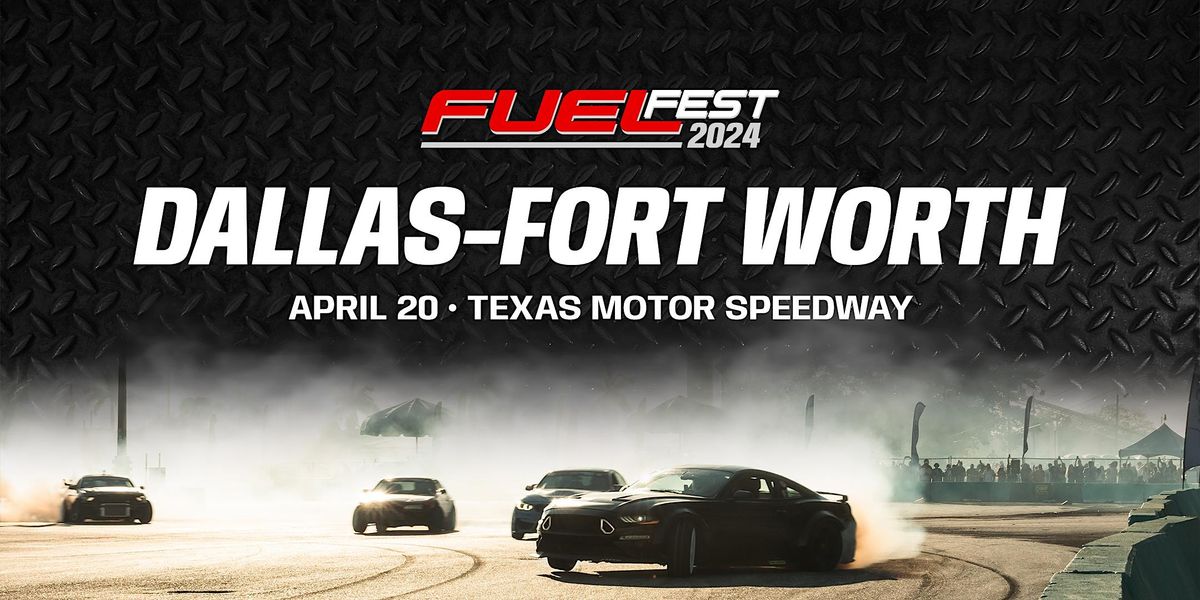 2024 FuelFest Dallas-Fort Worth