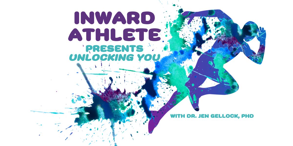 Unlocking You - Life After Being a Competitive Athlete
