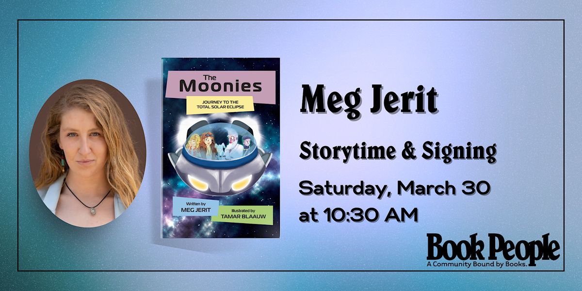 BookPeople Presents: Meg Jerit - The Moonies Storytime