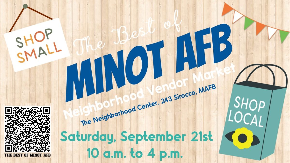 Minot AFB Neighborhood Monthly Vendor Market