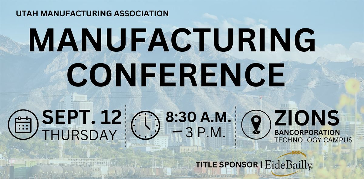 UMA Manufacturing Conference