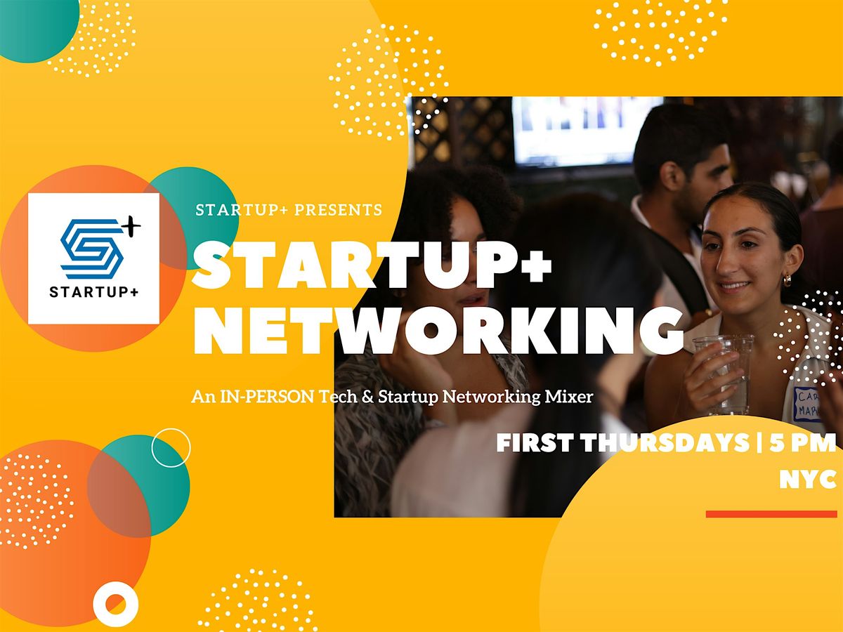 Tech and Startup Networking Mixer