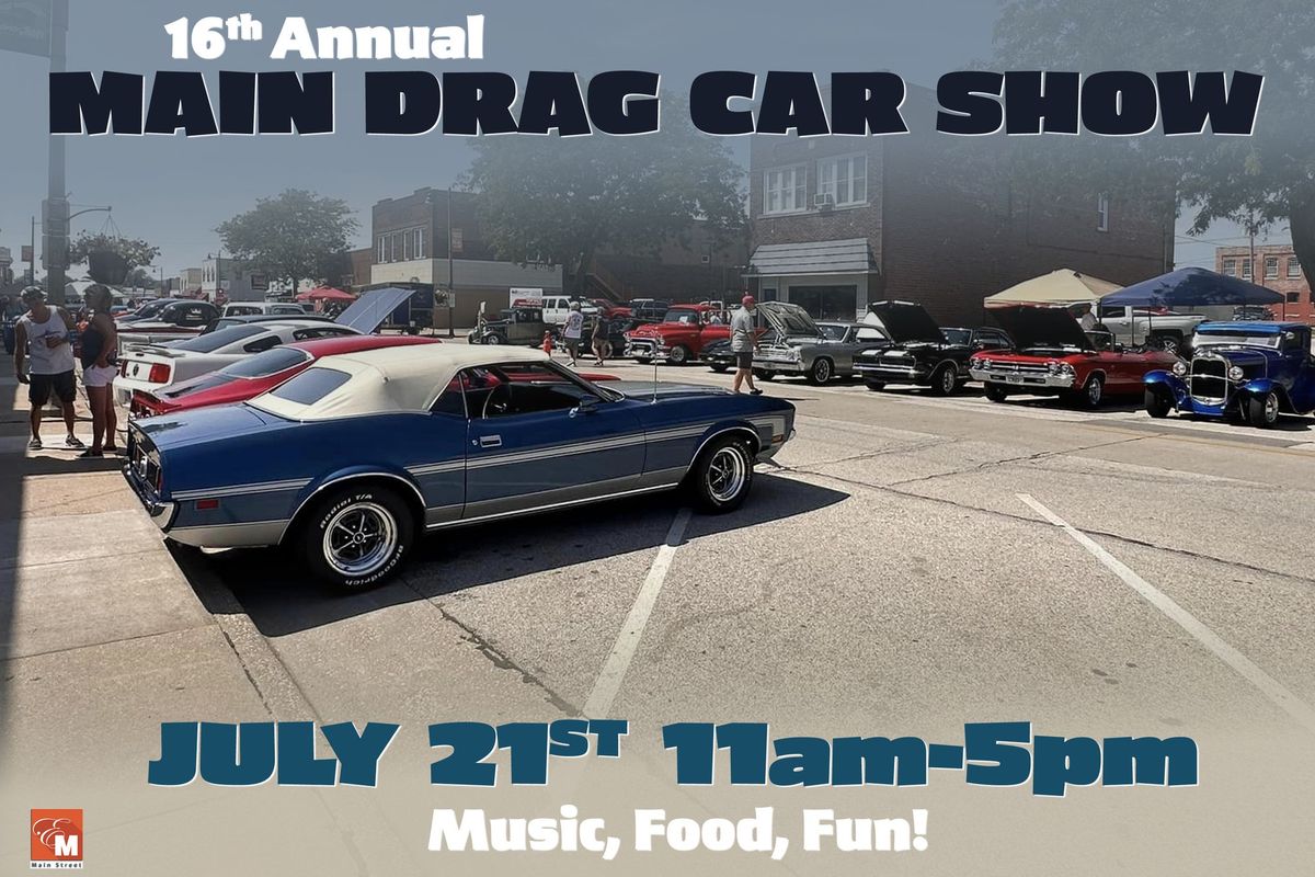 East Moline Main Street\u2019s 16 Annual Main Drag Car Show 