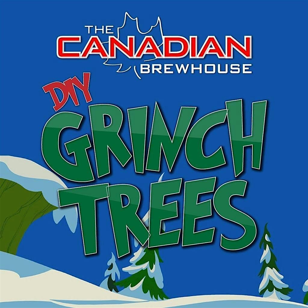 Grinch Tree Workshop -Sherwood Park- Nov. 25, 2024 - The Canadian Brewhouse