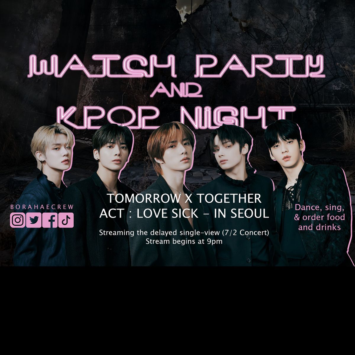 TXT Act : Love Sick - Seoul Watch Party  \/ Kpop Night