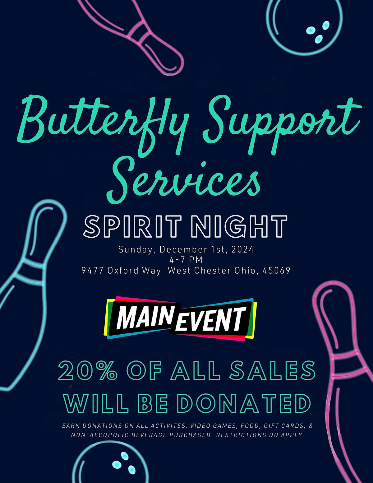 Butterfly Support Services Spirit Night x Main Event