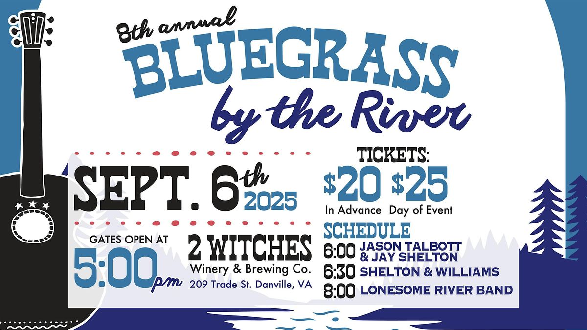 Bluegrass by the River 2025