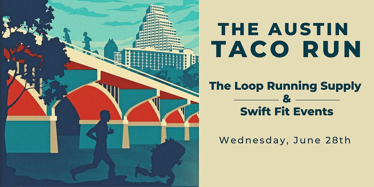 Downtown Austin Taco Run