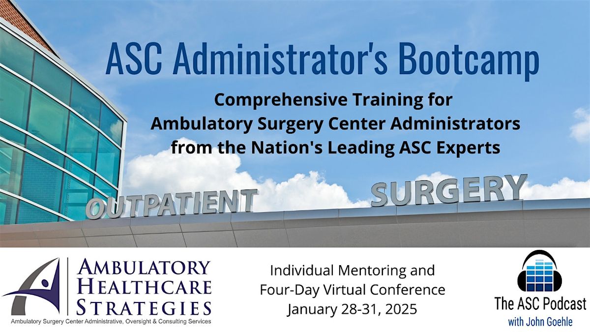 ASC Administrator's Bootcamp (January 2025 Cohort)