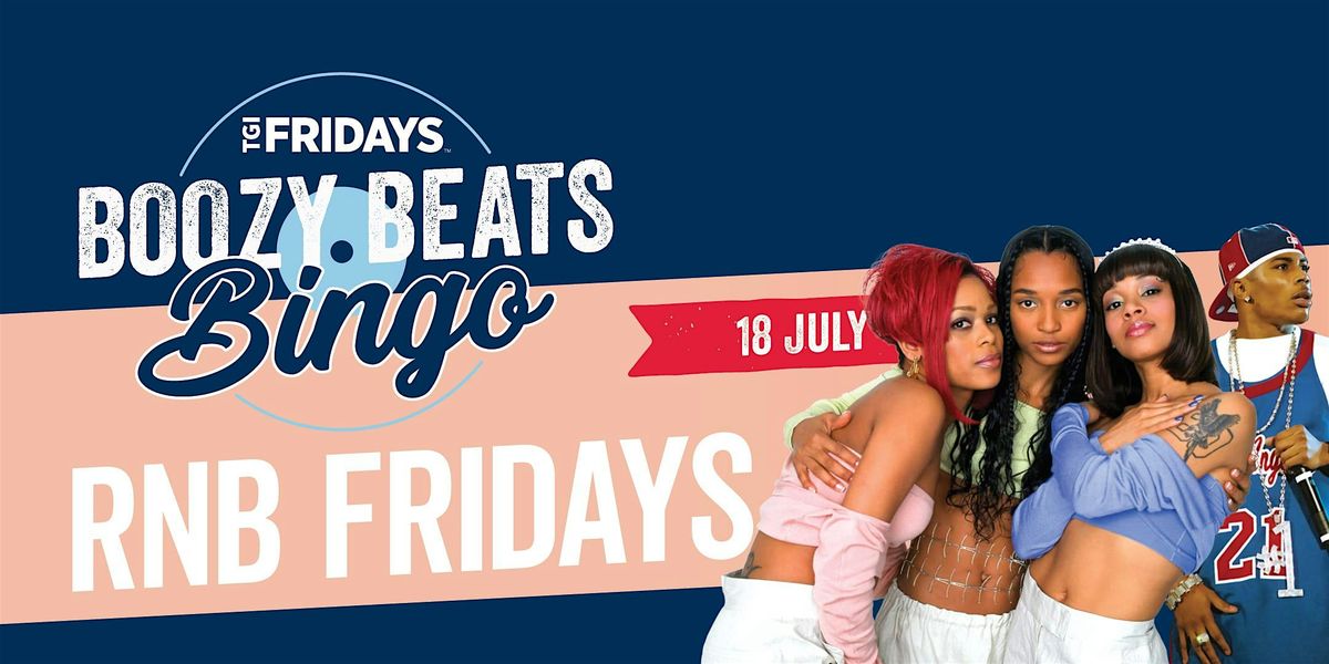 BEATS BINGO - RnB Fridays [FOUNTAIN GATE] at TGI Fridays