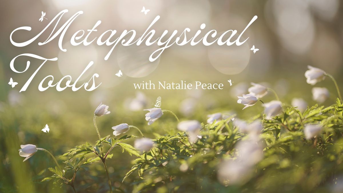 Metaphysical Tools - Spiritual Laws