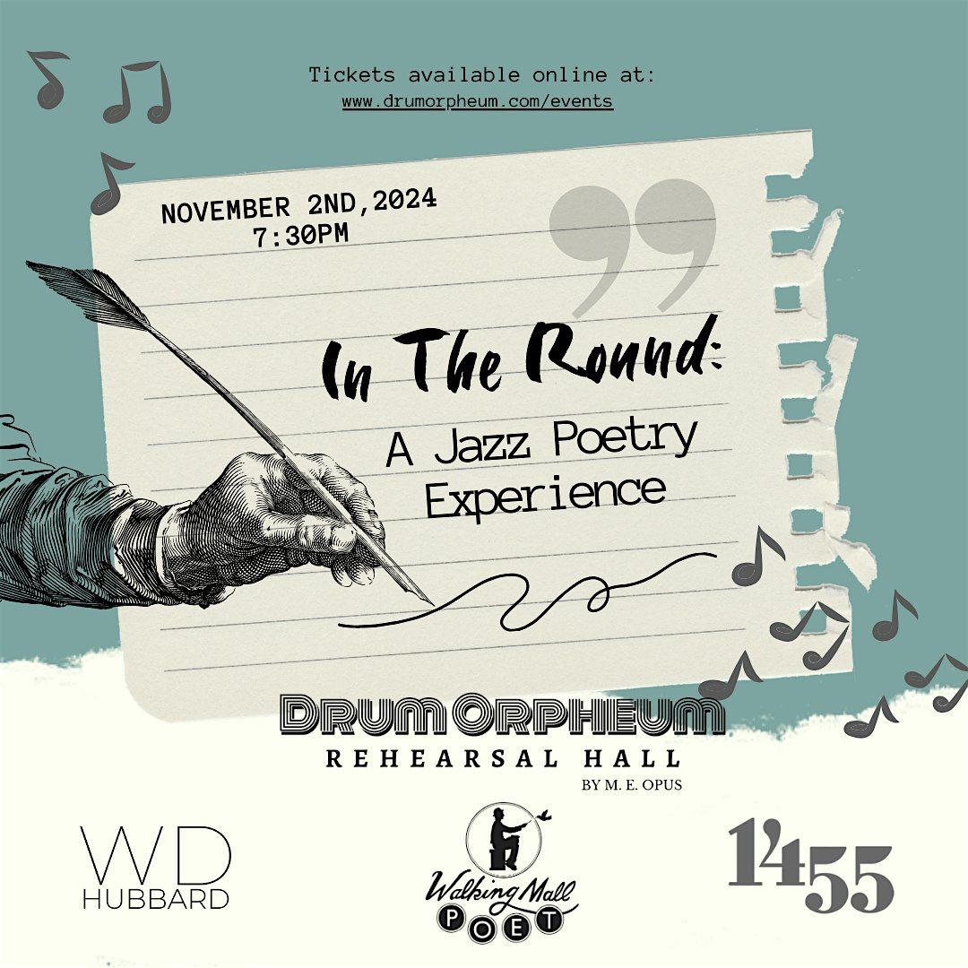 In The Round:  A Jazz Poetry Experience