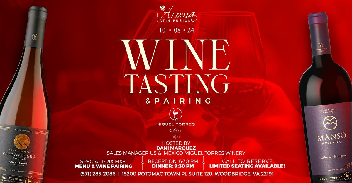 Wine Tasting & Pairing at Aroma Latin Fusion