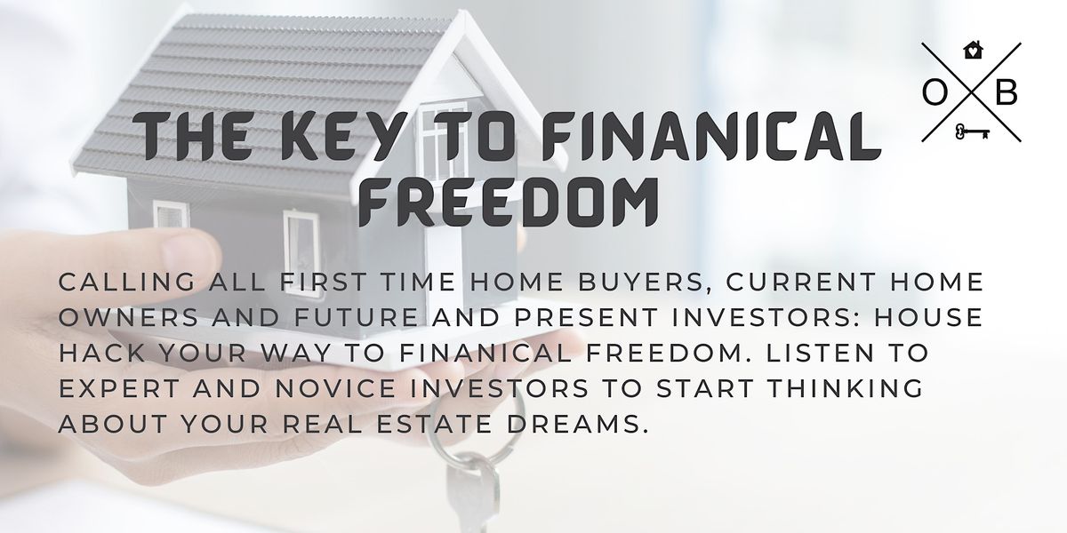 House Hack Your Way to Finanicial Freedom