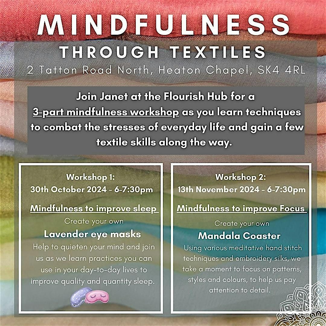 Mindfulness Through Textiles!