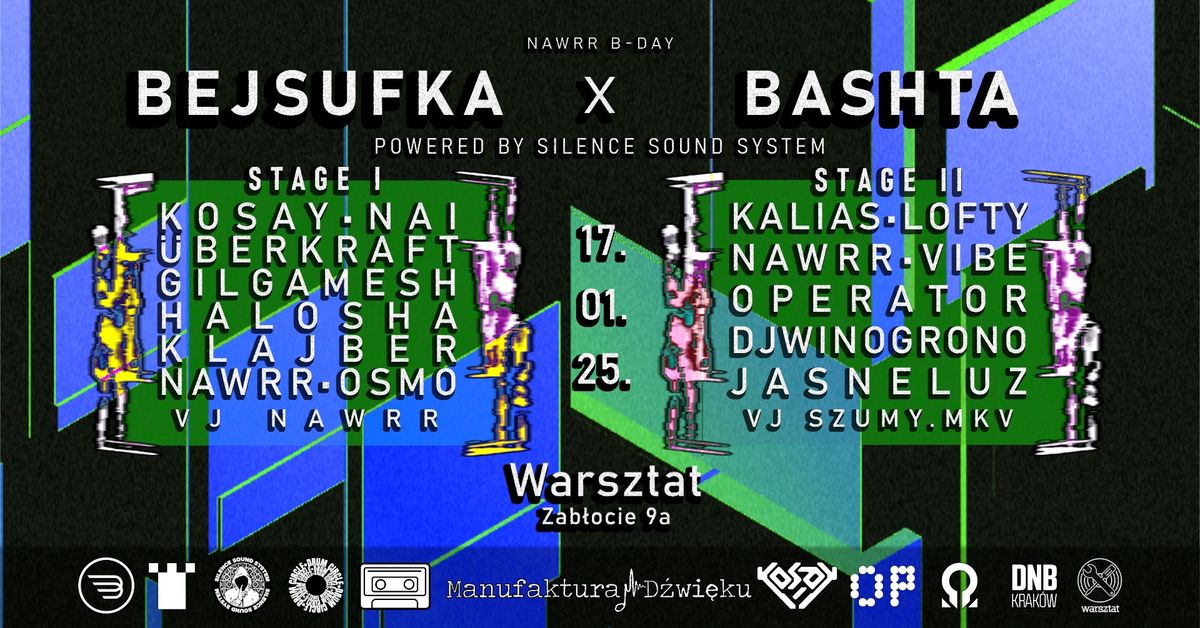 BEJSUFKA X BASHTA | NAWRR B-DAY | WARSZTAT 17.01.25