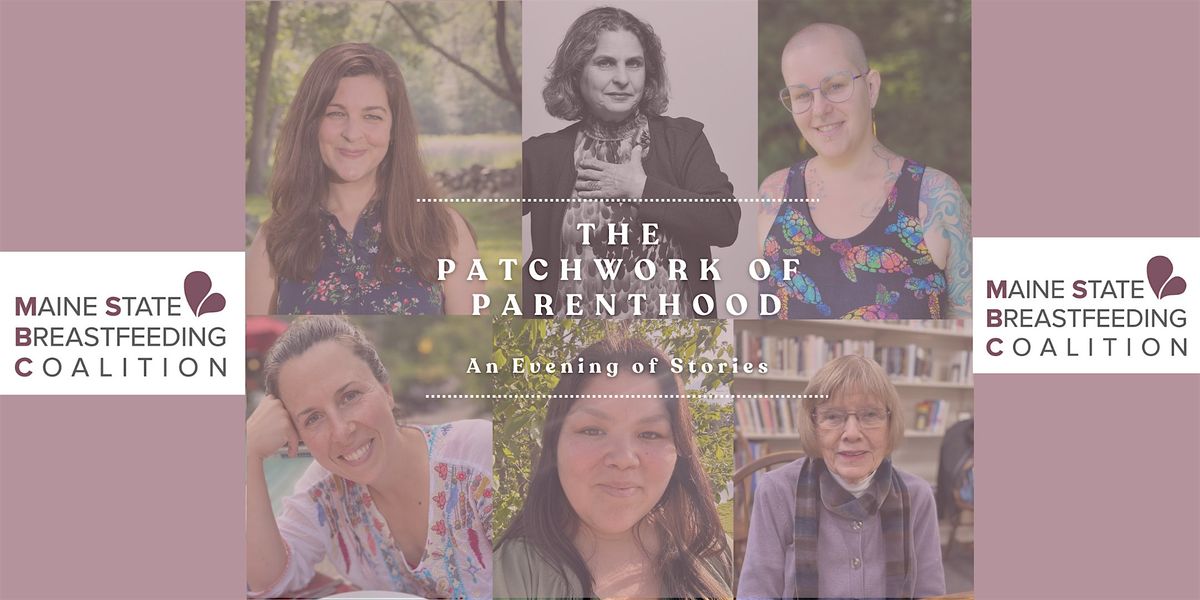 The Patchwork of Parenthood: Storytelling Event & Fundraiser