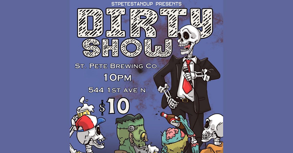 Dirty Show @ The Nest (2024)