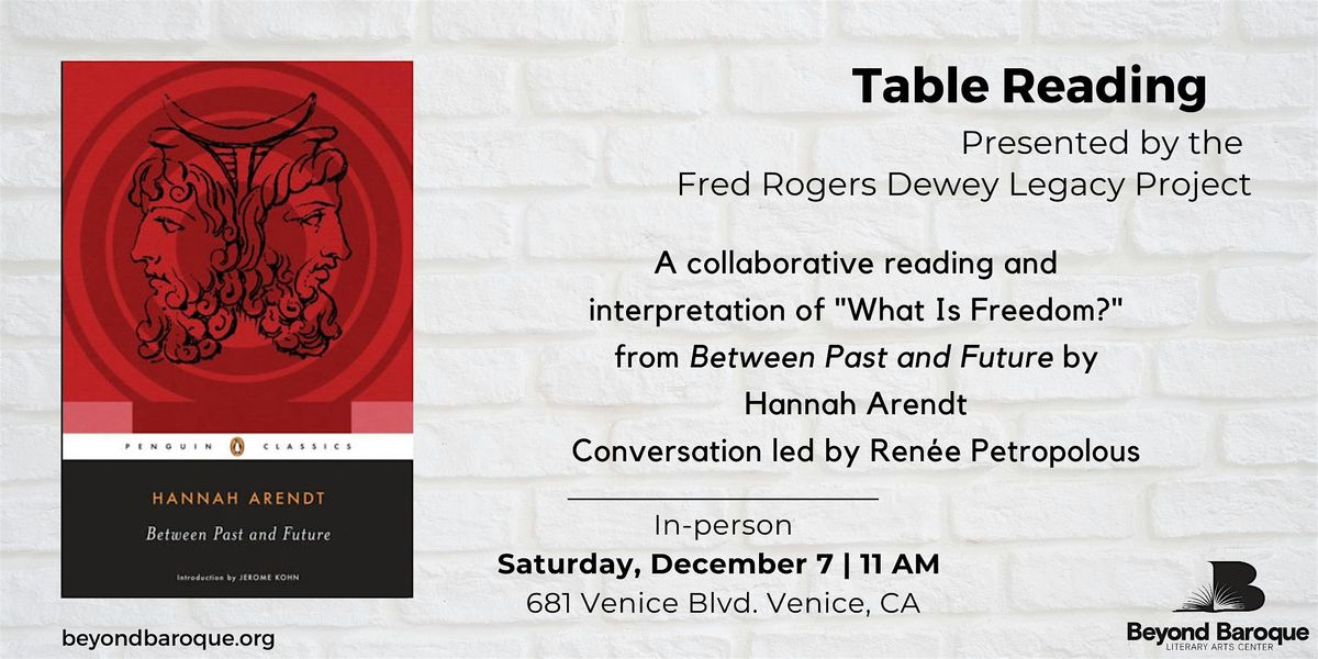 Table Reading: What Is Freedom?