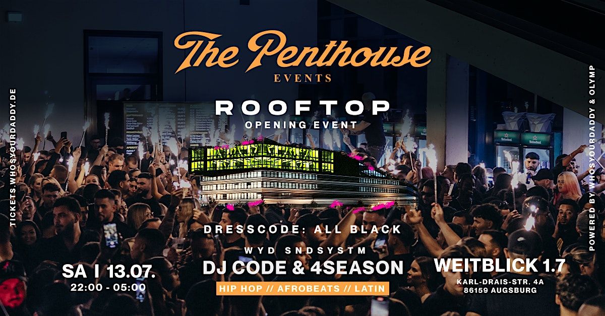 ROOFTOP by THE PENTHOUSE c\/o BLACK NIGHT  @ WEITBLICK 1.7