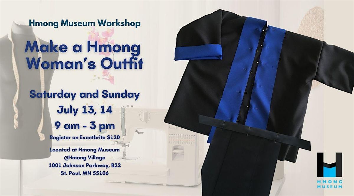 Make a Traditional Hmong Woman's Outfit