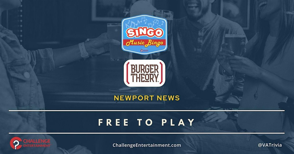 Weekly SINGO Bingo Nights at Burgers and Craft Beer Burger Theory\u2122