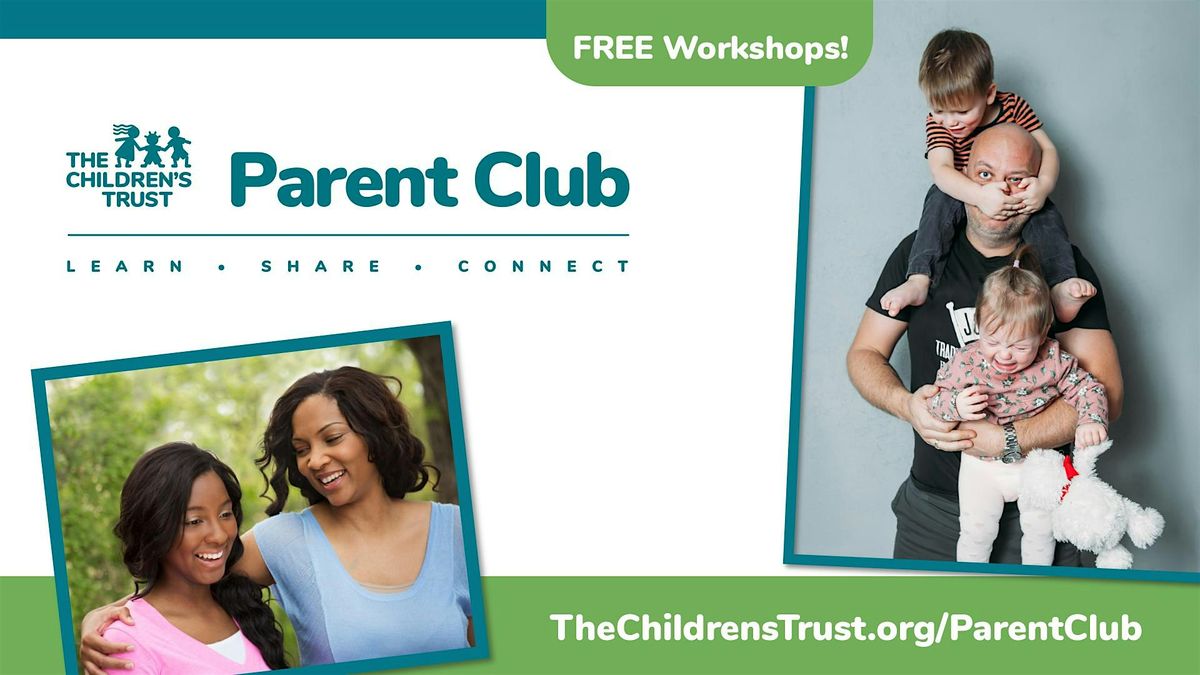 Parent Club Building Blocks of Positive Parenting -Free workshop