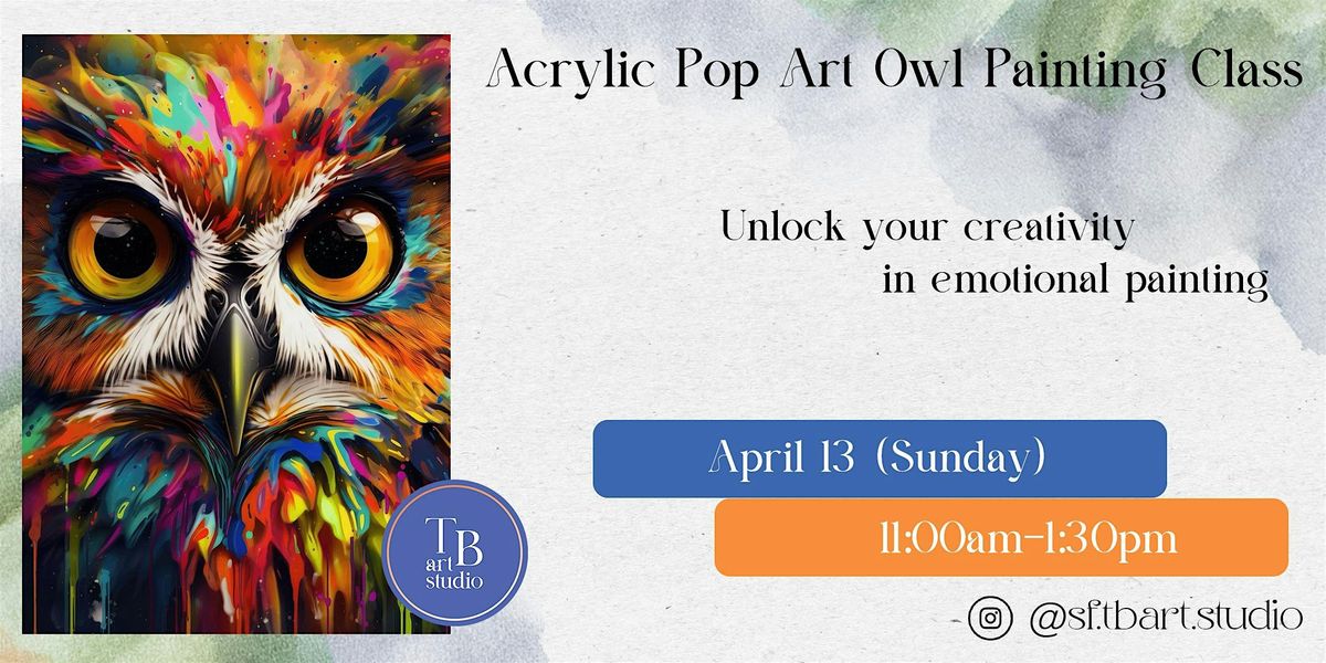 Acrylic Pop Art Owl Painting Class