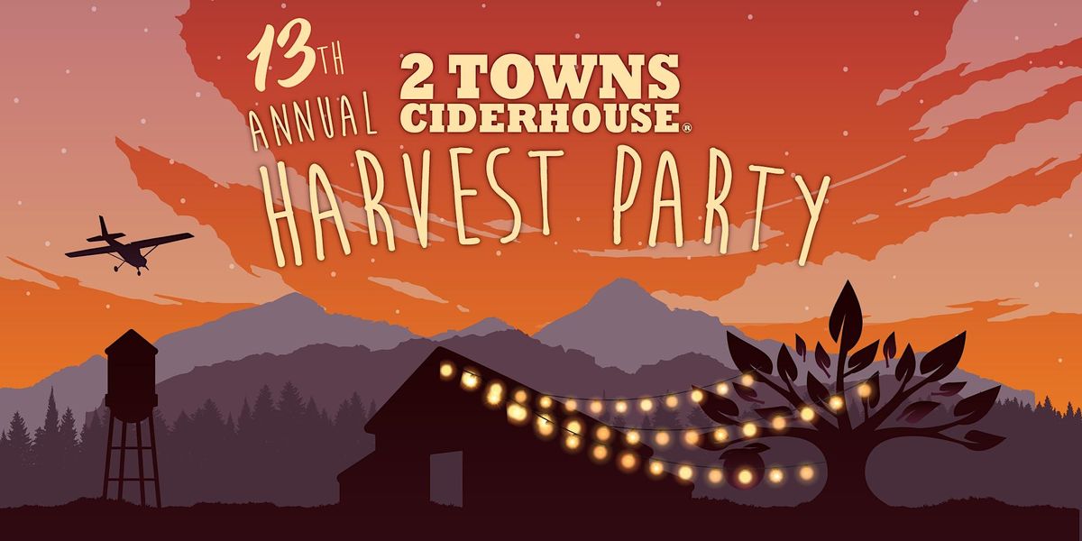 13th Annual 2 Towns Harvest Party