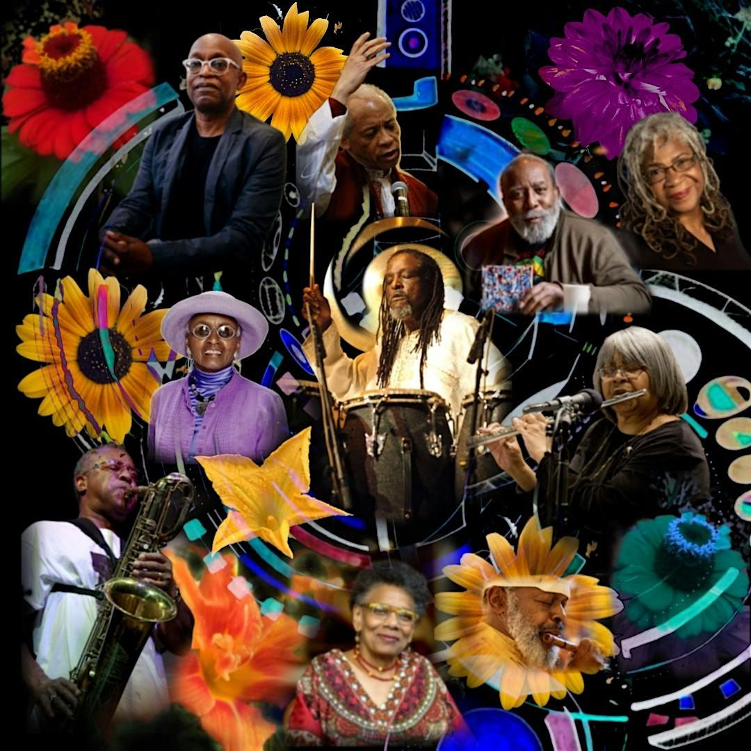 Flowers Now! A Celebration of Black Elders of the Arts Community