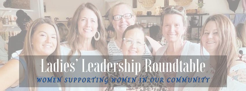 Ladies' Leadership Roundtable